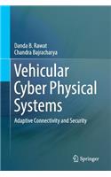 Vehicular Cyber Physical Systems
