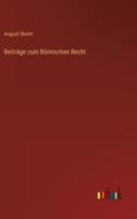 Beiträge zum Römischen Recht