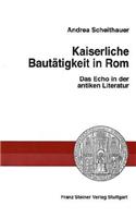 Kaiserliche Bautatigkeit in ROM