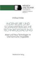 Ingenieure Und Sozialverträgliche Technikgestaltung