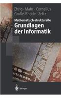 Mathematisch-strukturelle Grundlagen der Informatik