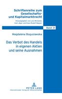 Das Verbot Des Handels in Eigenen Aktien Und Seine Ausnahmen