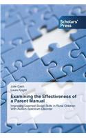 Examining the Effectiveness of a Parent Manual