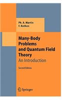 Many-Body Problems and Quantum Field Theory