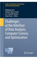 Challenges at the Interface of Data Analysis, Computer Science, and Optimization