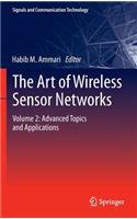 Art of Wireless Sensor Networks