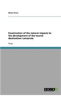 Examination of the natural impacts to the development of the tourist destination