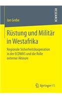 Rüstung Und Militär in Westafrika