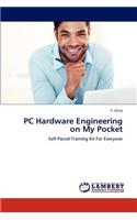 PC Hardware Engineering on My Pocket