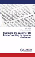 Improving the quality of EFL learner's writing by dynamic assessment