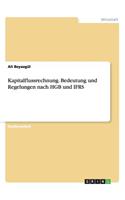 Kapitalflussrechnung. Bedeutung und Regelungen nach HGB und IFRS