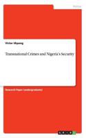 Transnational Crimes and Nigeria's Security