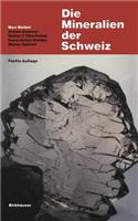 Die Mineralien der Schweiz