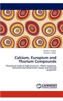 Calcium, Europium and Thorium Compounds