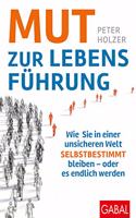 Mut zur Lebensfuhrung