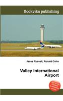 Valley International Airport