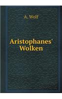 Aristophanes' Wolken