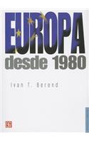 Europa Desde 1980: (Politica y Derecho)