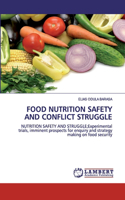Food Nutrition Safety and Conflict Struggle