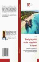 Marketing des produits durables: une application au logement