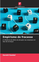 Empirismo do fracasso