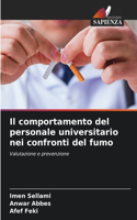 comportamento del personale universitario nei confronti del fumo