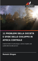11 Problemi Della Società E Sfide Dello Sviluppo in Africa Centrale