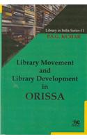 Library Movement And Library Development In Orissa