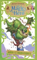 Magic Hero 4. Marvin y el dragon regordete