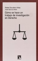 Como se hace un trabajo de investigacion en Derecho