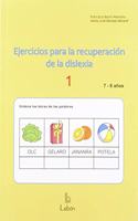 Ejercicios para la recuperacion de la dislexia-1: 7-8 anos (Spanish Edition)