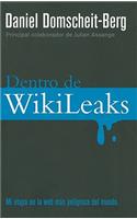 Dentro de Wikileaks