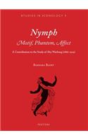 Nymph. Motif, Phantom, Affect