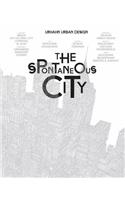 The Spontaneous City