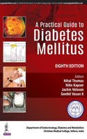 A Practical Guide to Diabetes Mellitus