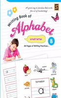 MY FIRST WRITING BOOK - ALPHABET - SMALL LETTERS (B)