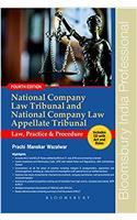 National Company Law Tribunal and National Company Law Appellate Tribunal: Law, Practice & Procedure