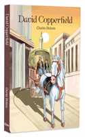David Copperfield by Charles Dickens - A Timeless Coming-of-Age Story | Victorian Literature | Loving Family | Self-Discover | Illustrated Abridged Classics