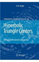 Hyperbolic Triangle Centers