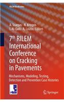 7th Rilem International Conference on Cracking in Pavements