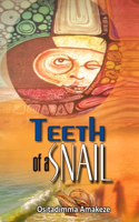 Teeth of a Snail