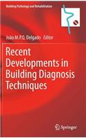 Recent Developments in Building Diagnosis Techniques