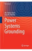 Power Systems Grounding