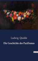 Geschichte des Pazifismus
