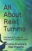 All About Reiki Tummo