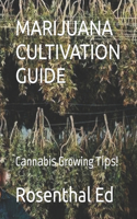 Marijuana Cultivation Guide