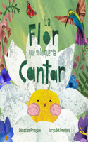 Flor que Solo Quería Cantar