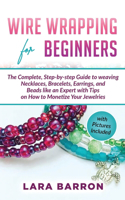 Wire Wrapping for Beginners