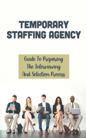 Temporary Staffing Agency