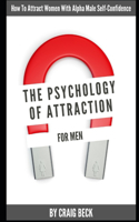 Psychology Of Attraction For Men